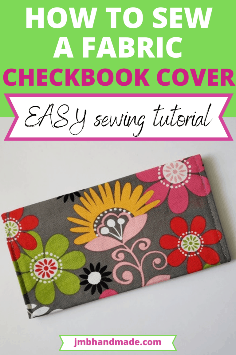 How to Sew an Easy Fabric Checkbook Cover - JMB Handmade