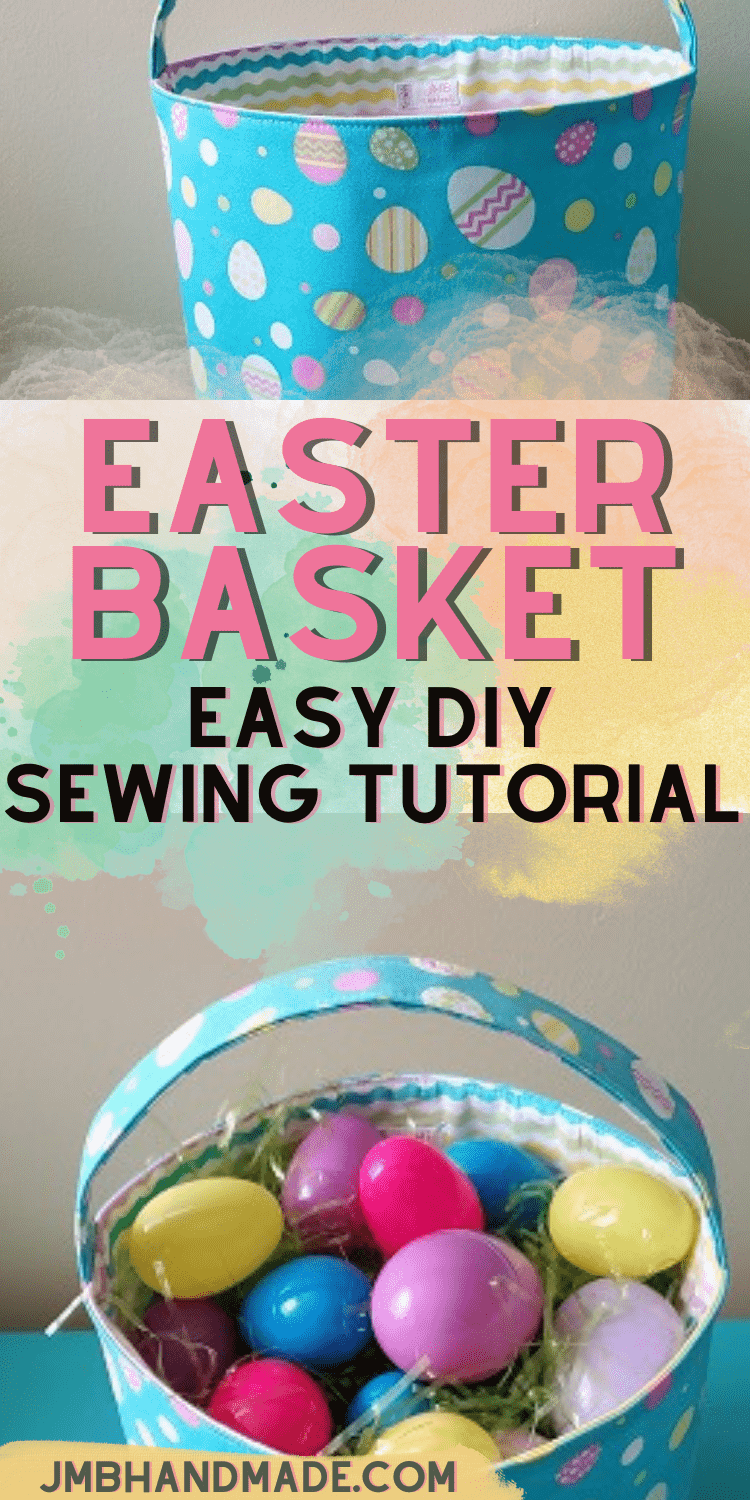 How to Make a Fabric Easter Basket - JMB Handmade