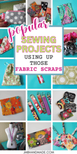 14 Easy Sewing Projects Using Fabric Scraps - JMB Handmade