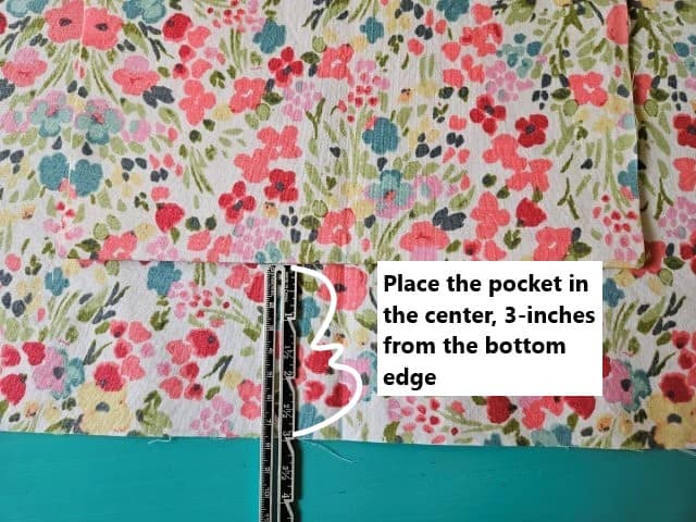 Place pocket in the center 3 inches from bottom